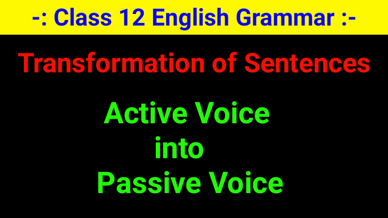 active-voice-into-passive-voice