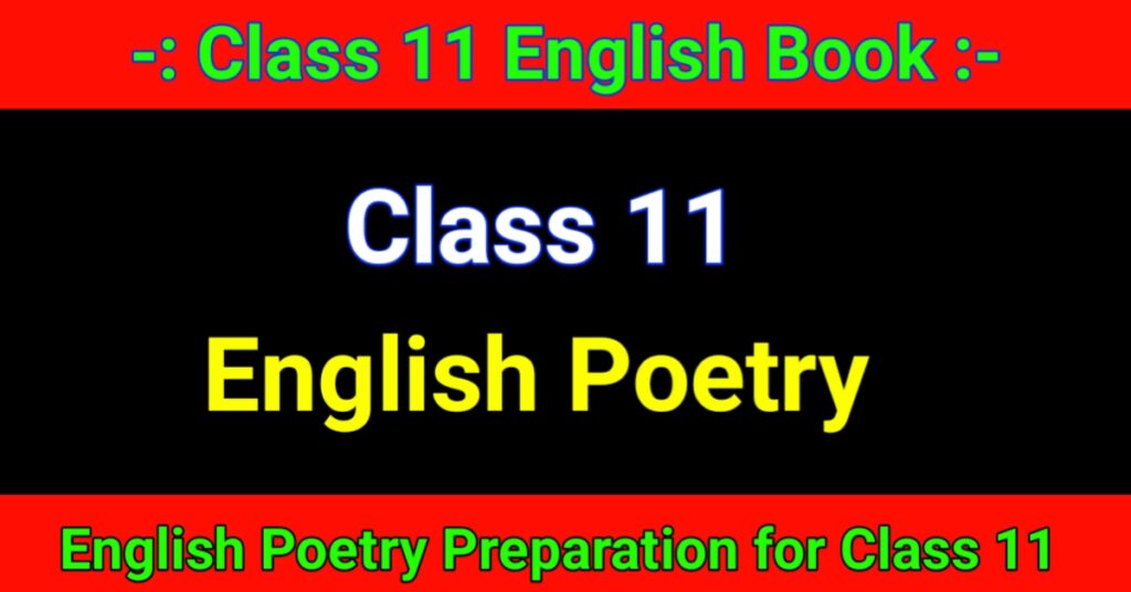 Class 11 English Poetry