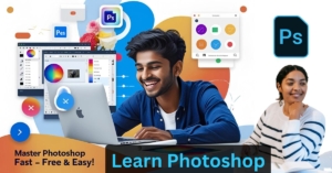 Young Indian student learning Adobe Photoshop on a laptop with free tutorial resources, featuring floating design tools like layers, brushes, and text effects for fast skill building